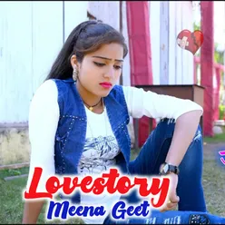 Lovestory Meena Geet